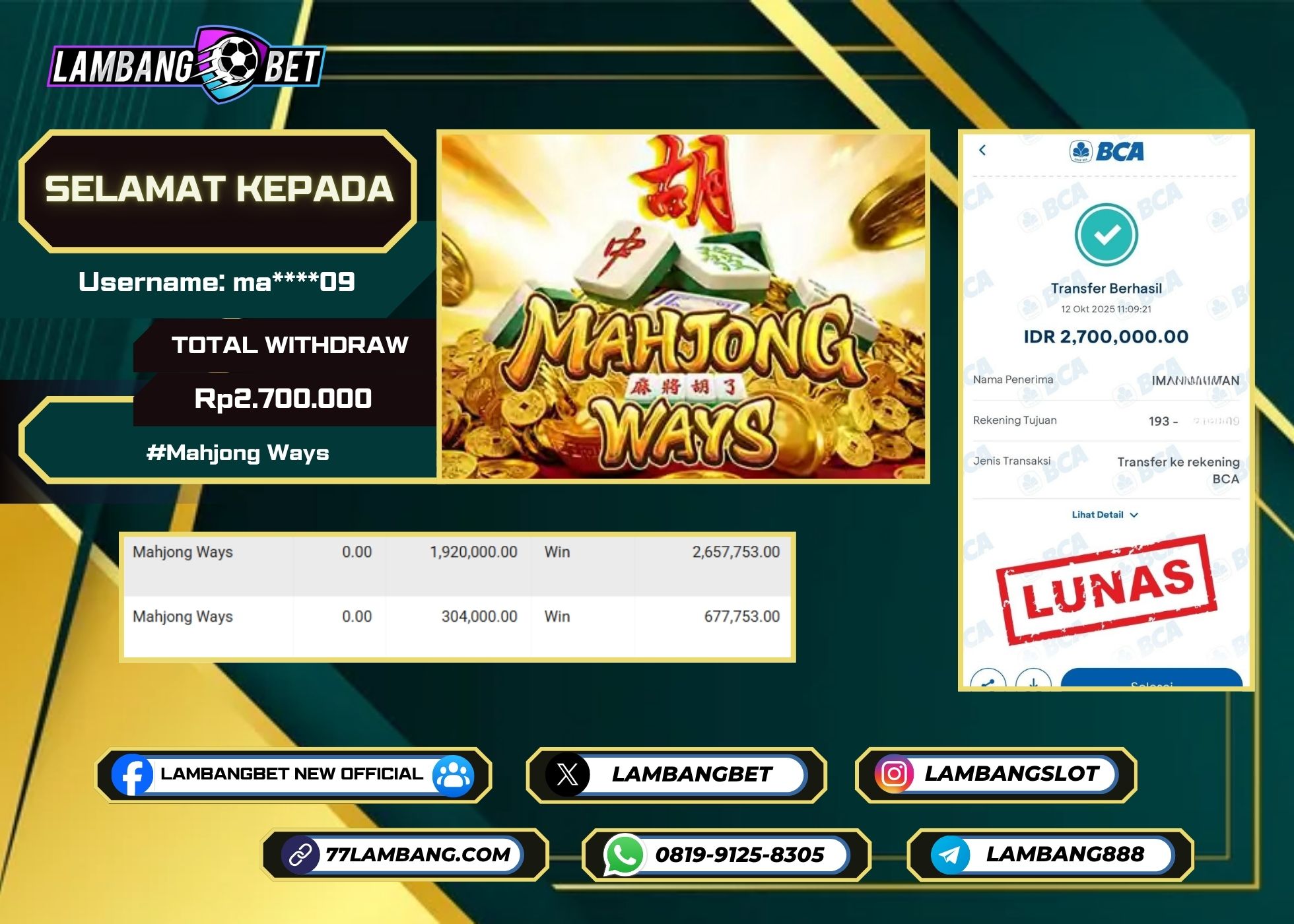 LAMBANGBET [12 OKTOBER 2025] JACKPOT SLOT Mahjong Ways "Rp2.700.000" LUNAS